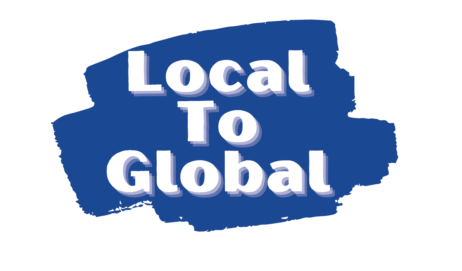 From LOCAL to GLOBAL