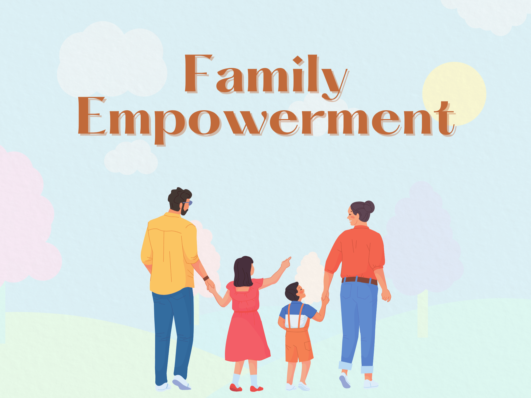 FAMILY EMPOWERMENT